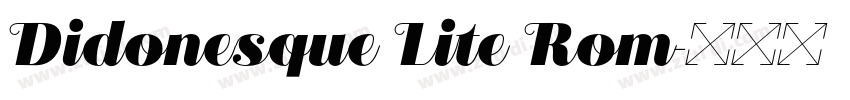 Didonesque Lite Rom字体转换